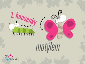 (3.–5. tř.) Z housenky motýlem