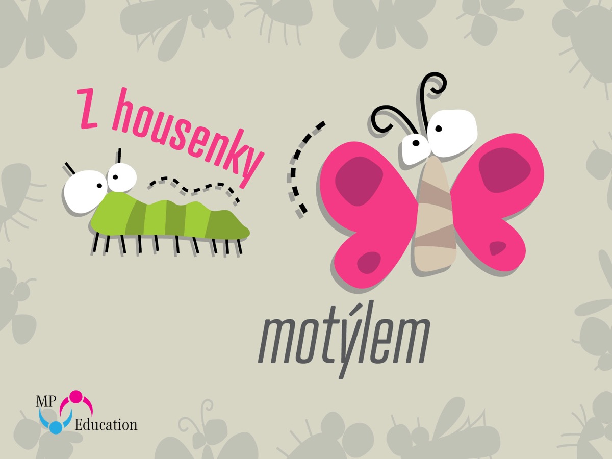 z housenky motylem