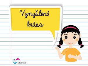 (4.–5. tř.) Vymyšlená krása