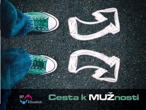 (8.–9. tř. a I.–II.) Cesta k MUŽnosti