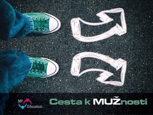Cesta k MUŽnosti (8.–9. ročník)