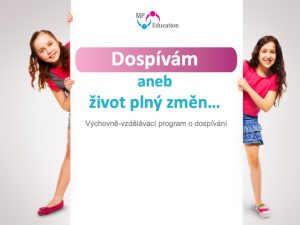 (7. tř.) Dospívám aneb život plný změn
